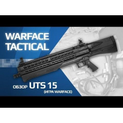 Warface - Обзор UTAS UTS-15